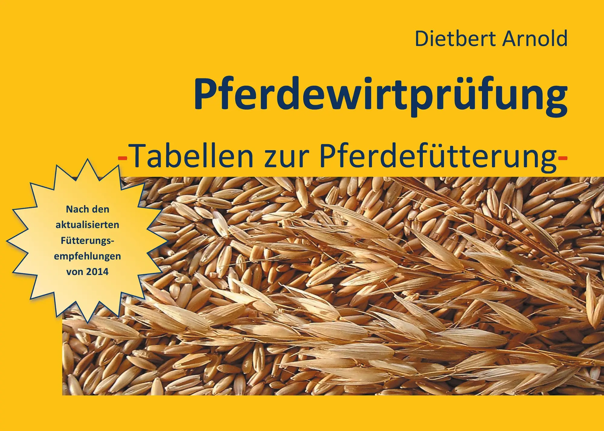 Cover: 9783739226729 | Pferdewirtprüfung [Bd.8] | - Tabellen zur Pferdefütterung - | Arnold