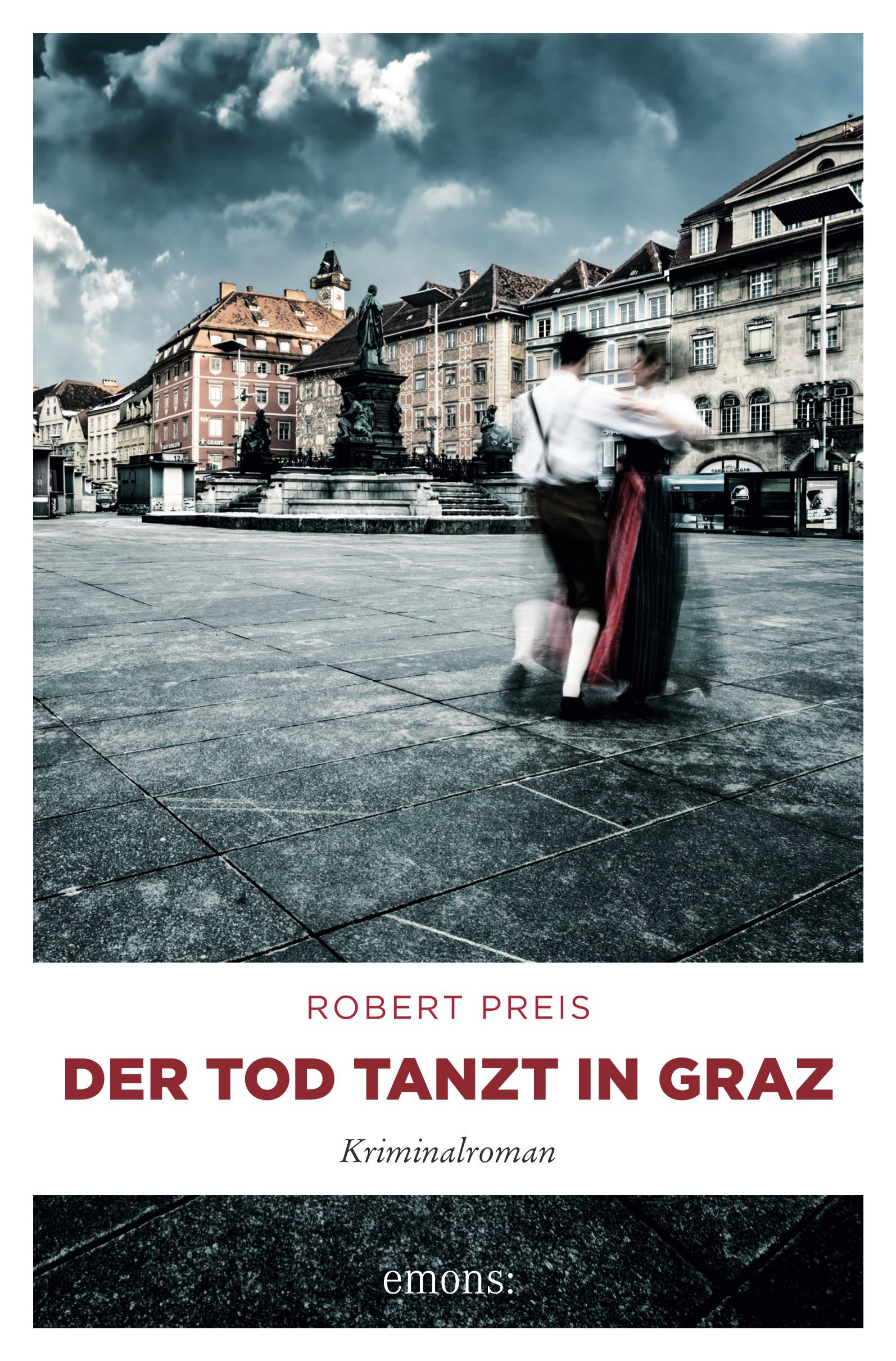 Cover: 9783740806729 | Der Tod tanzt in Graz | Kriminalroman | Robert Preis | Taschenbuch