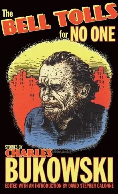 Cover: 9780872866829 | The Bell Tolls for No One | Charles Bukowski | Taschenbuch | 308 S.