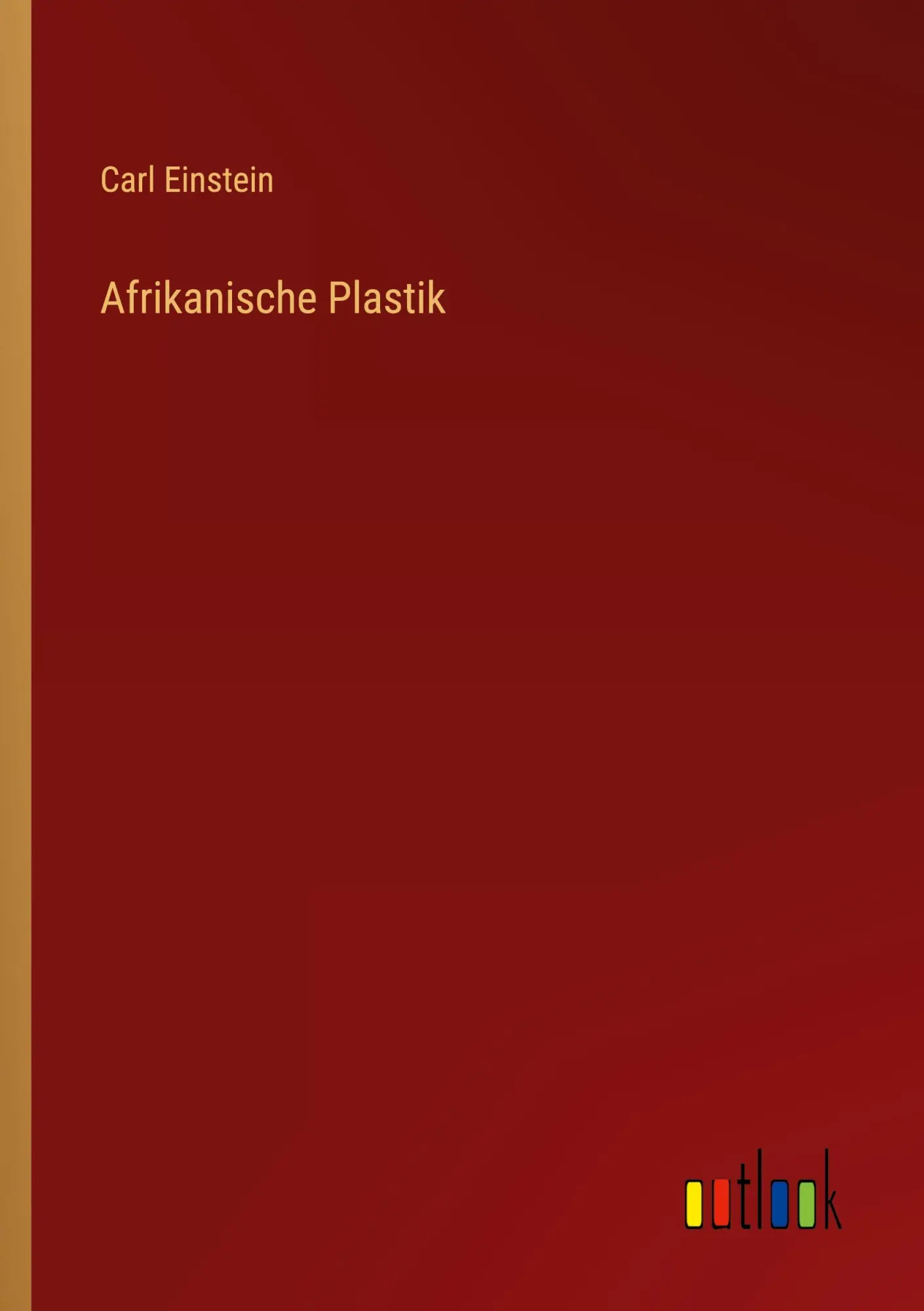Cover: 9783368276829 | Afrikanische Plastik | Carl Einstein | Taschenbuch | 84 S. | Deutsch