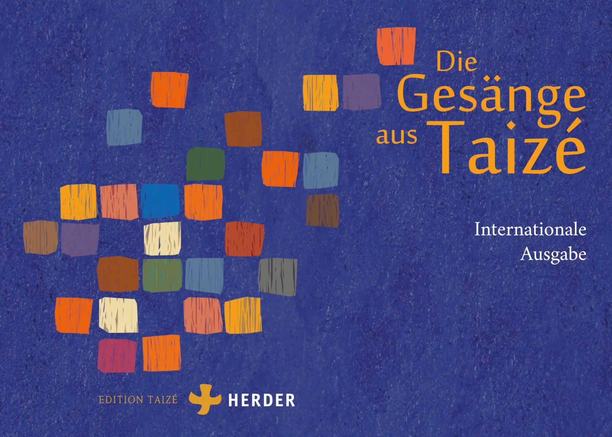 Cover: 9783451026829 | Die Gesänge aus Taizé | Internationale Ausgabe | Communauté von Taizé