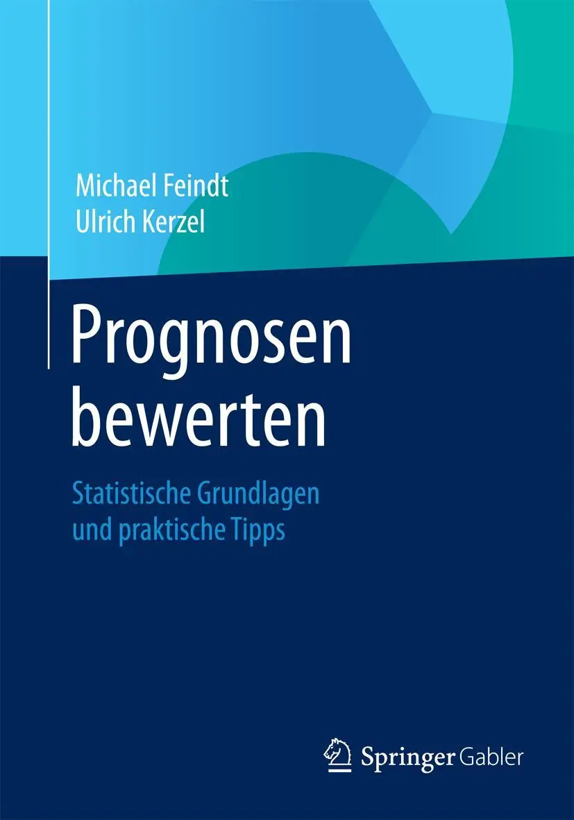 Cover: 9783662446829 | Prognosen bewerten | Statistische Grundlagen und praktische Tipps
