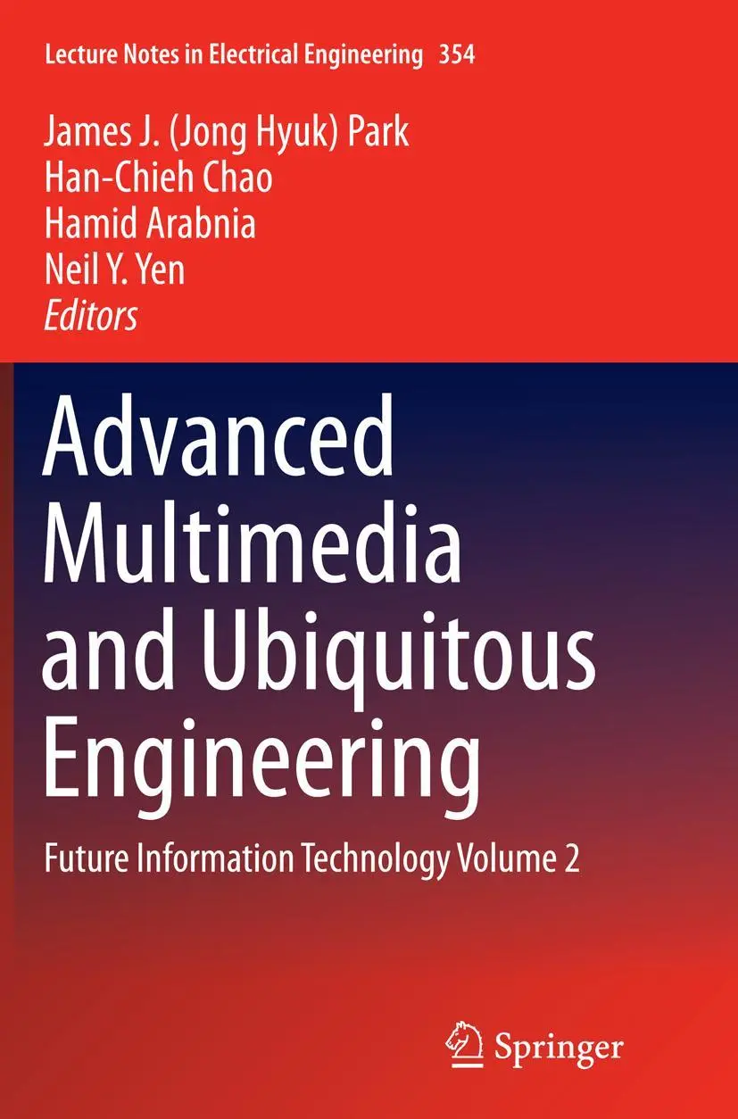 Cover: 9783662516829 | Advanced Multimedia and Ubiquitous Engineering | James J. Park (u. a.)