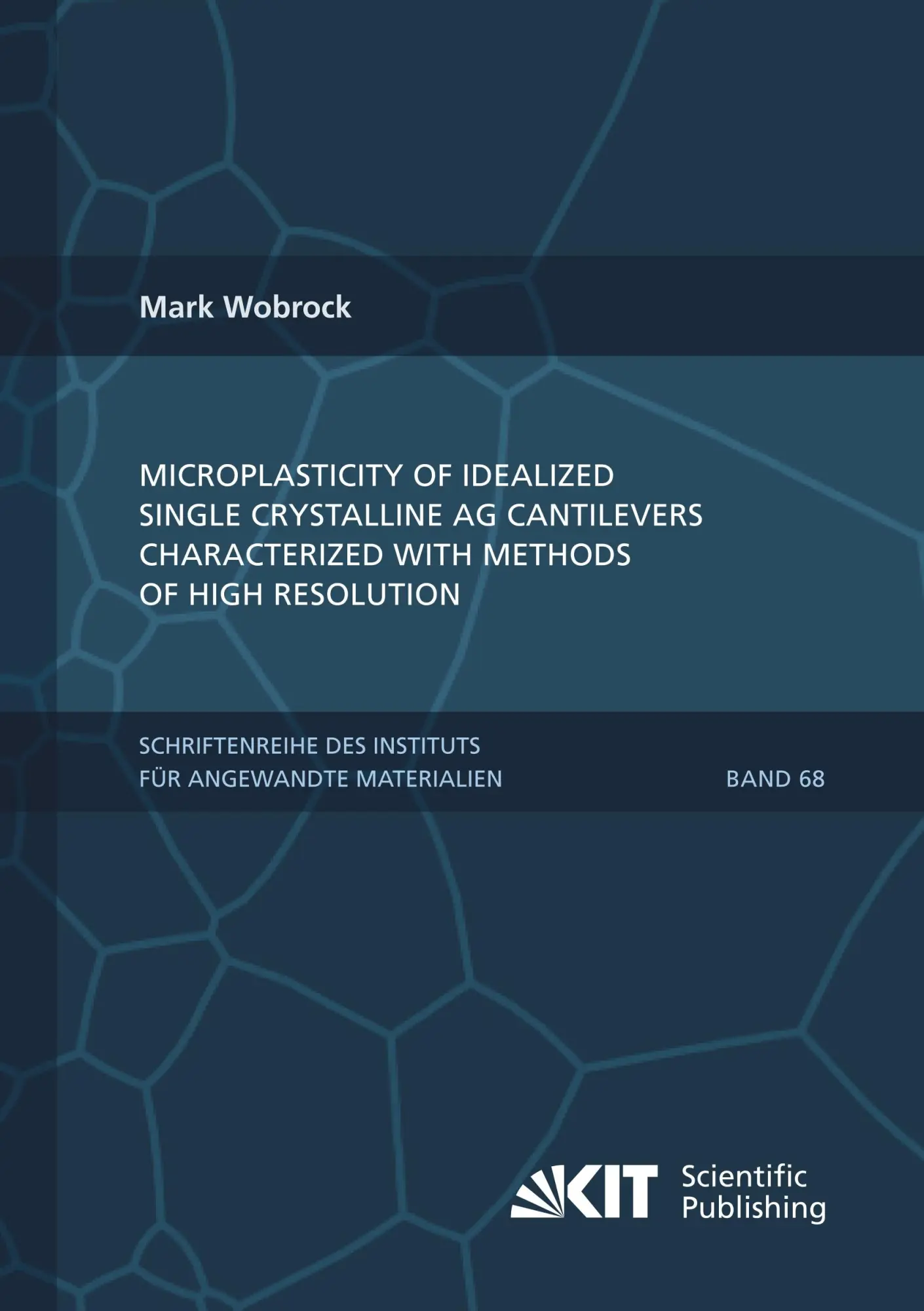 Cover: 9783731506829 | Microplasticity of idealized single crystalline Ag cantilevers...