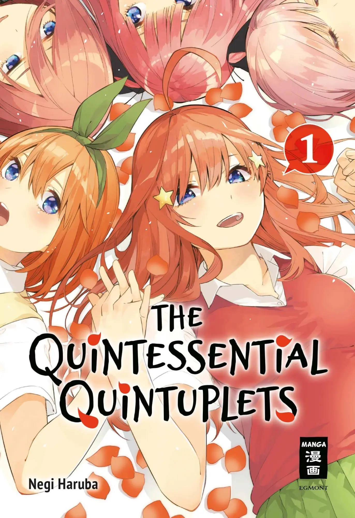 Cover: 9783770426829 | The Quintessential Quintuplets 01 | Negi Haruba | Taschenbuch | 192 S.