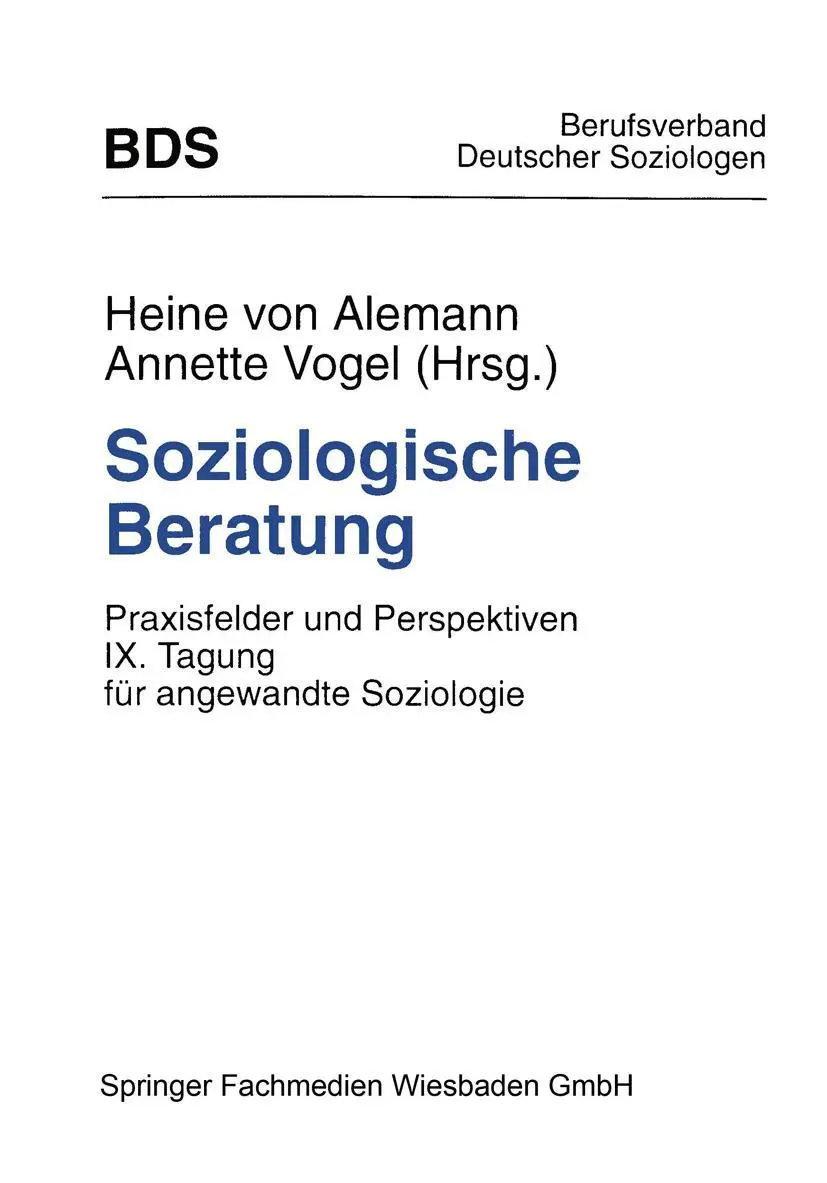 Cover: 9783810016829 | Soziologische Beratung | Annette Vogel (u. a.) | Taschenbuch | 347 S.