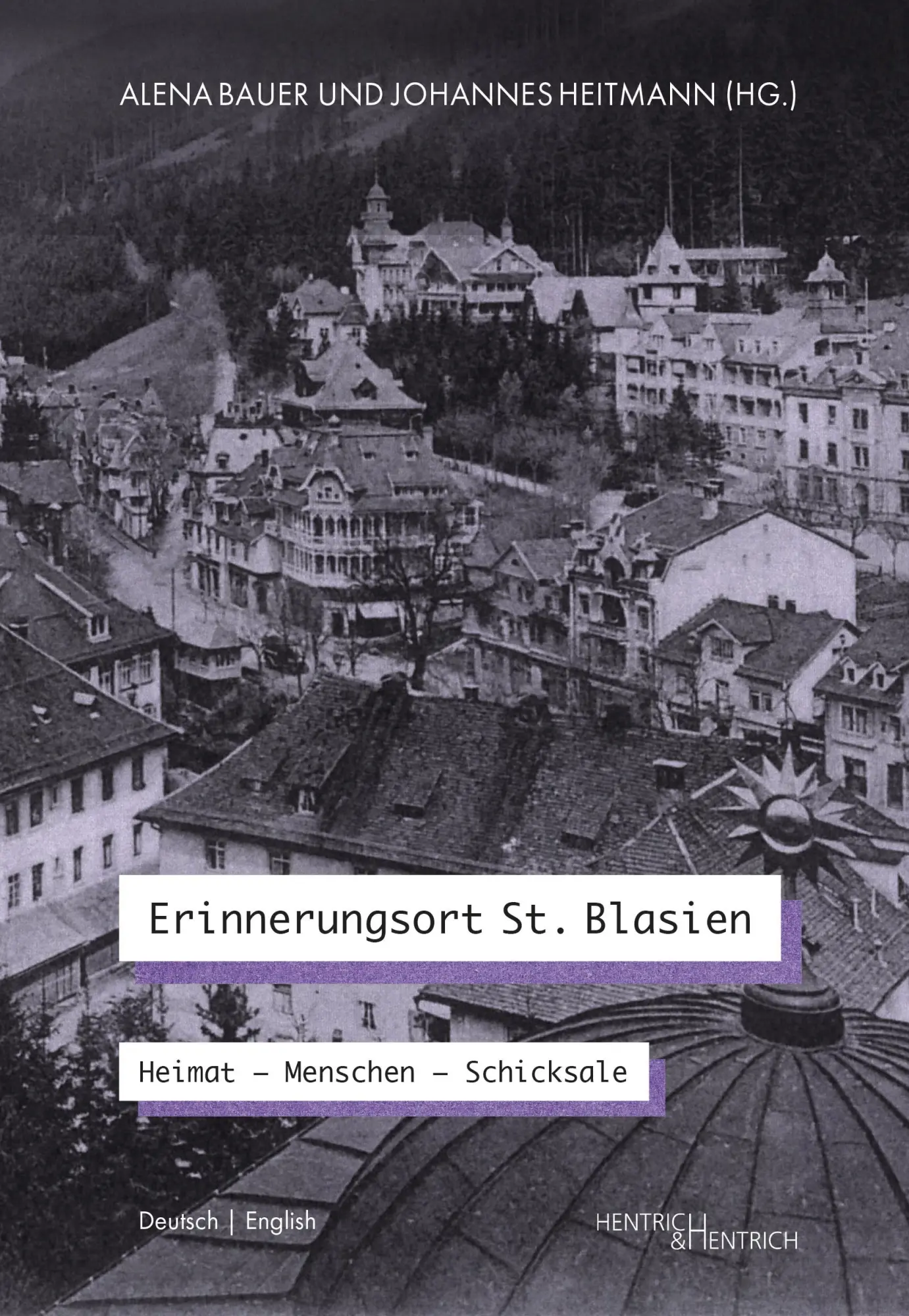 Cover: 9783955656829 | Erinnerungsort St. Blasien | Alena Bauer (u. a.) | Taschenbuch | 2024