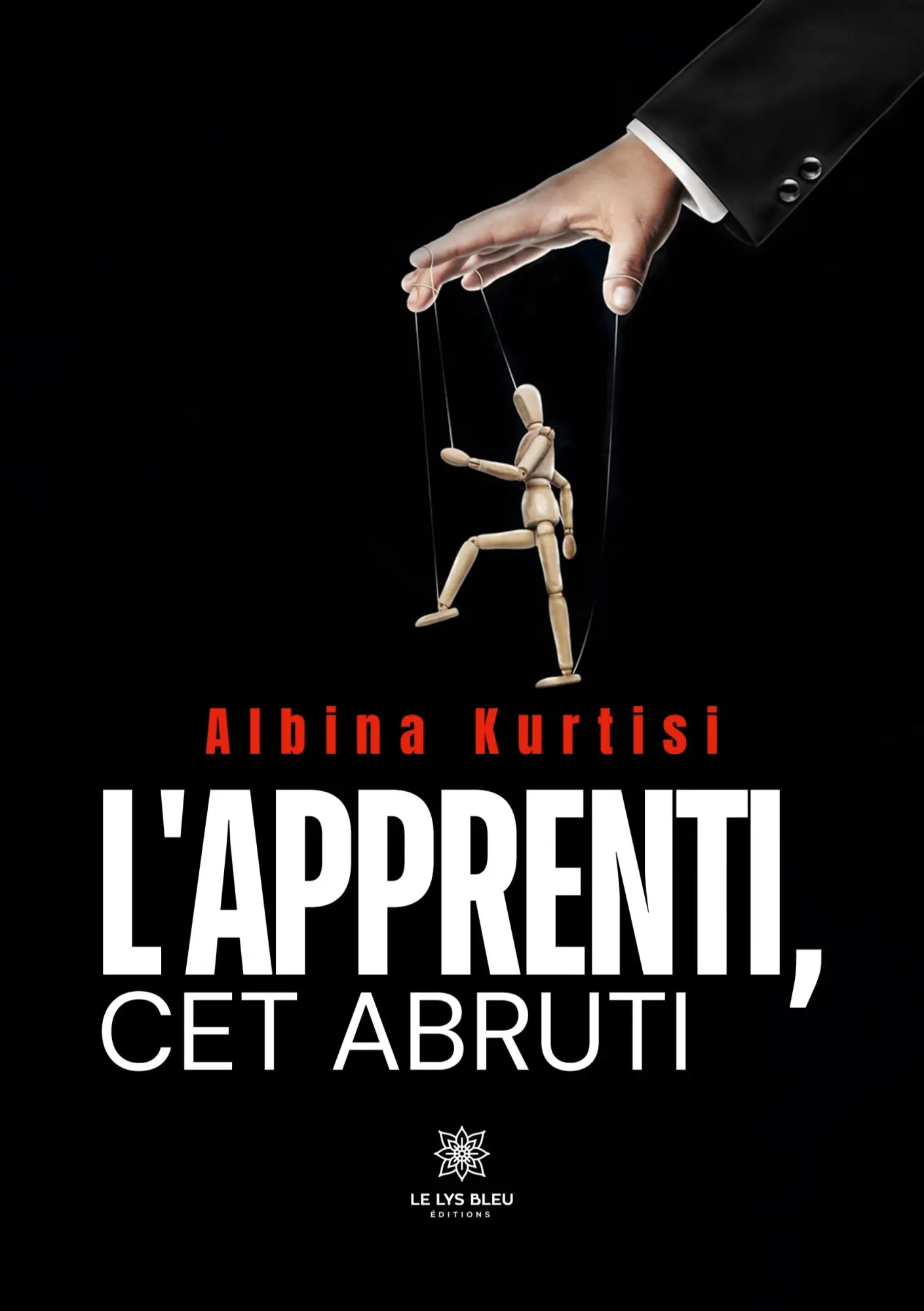 Cover: 9791042276829 | L'apprenti, cet abruti | Albina Kurtisi | Taschenbuch | Französisch