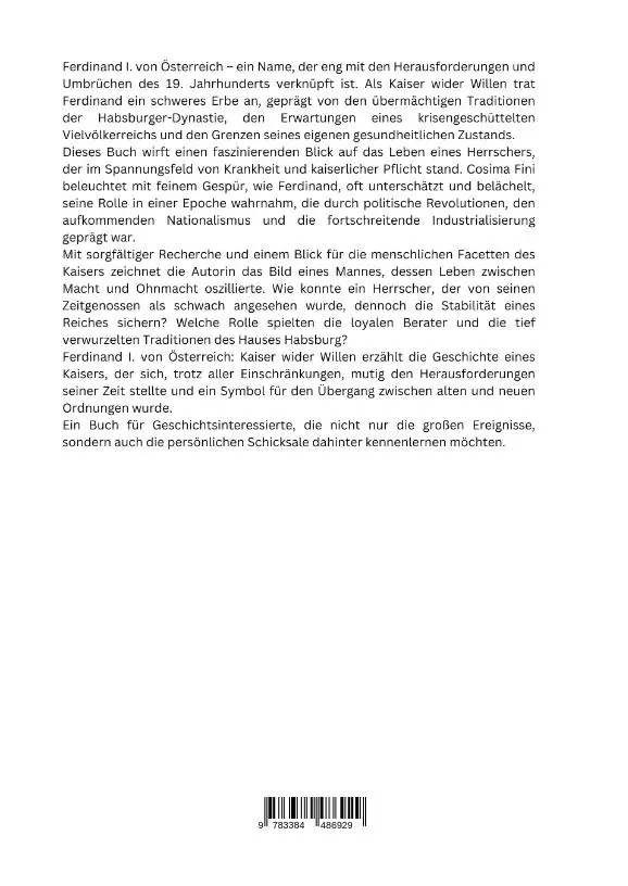 Rückseite: 9783384486929 | Ferdinand I. von Österreich: Kaiser wider Willen | Cosima Fini | Buch