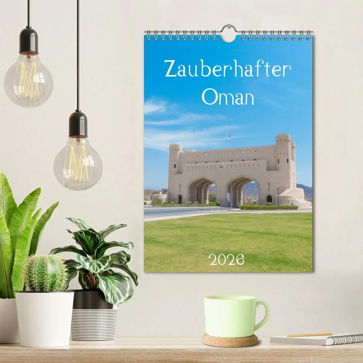 Bild: 9783516386929 | Zauberhafter Oman (Wandkalender 2026 DIN A4 hoch), CALVENDO...