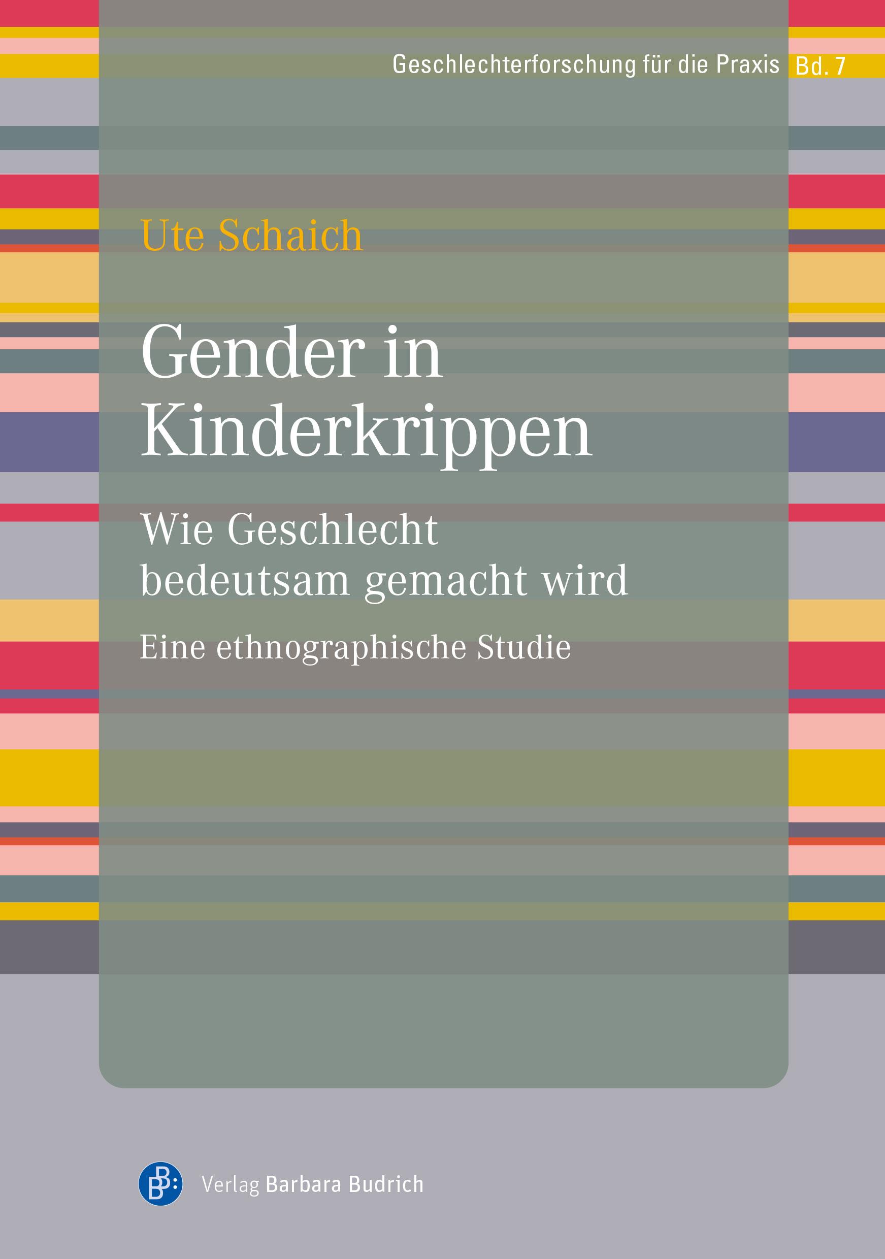 Cover: 9783847426929 | Gender in Kinderkrippen | Ute Schaich | Taschenbuch | 183 S. | Deutsch