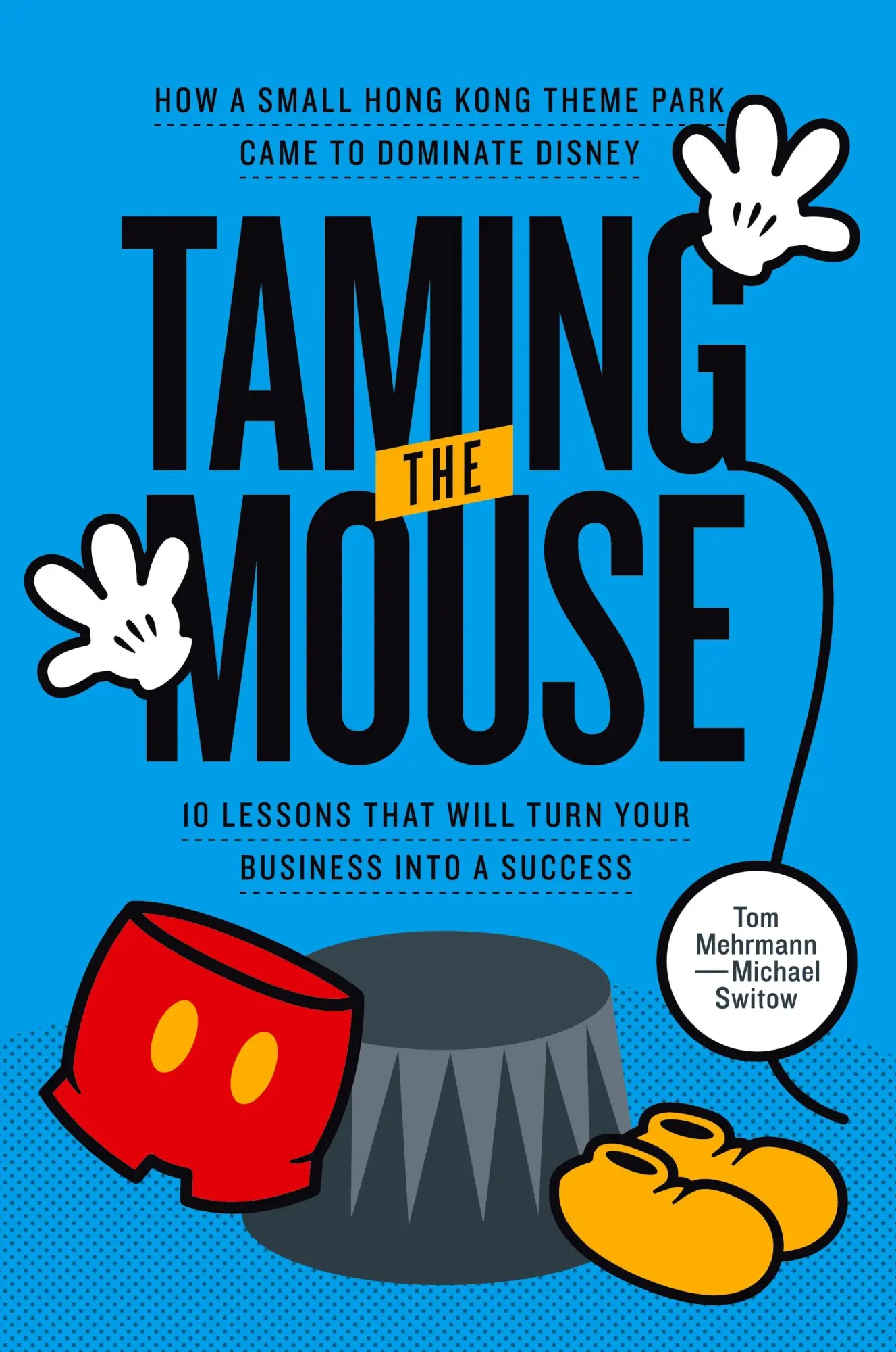 Cover: 9780998027029 | Taming the Mouse | Tom Mehrmann (u. a.) | Taschenbuch | Englisch