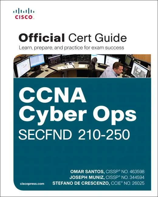 Cover: 9781587147029 | CCNA Cyber Ops SECFND #210-250 Official Cert Guide | Santos (u. a.)