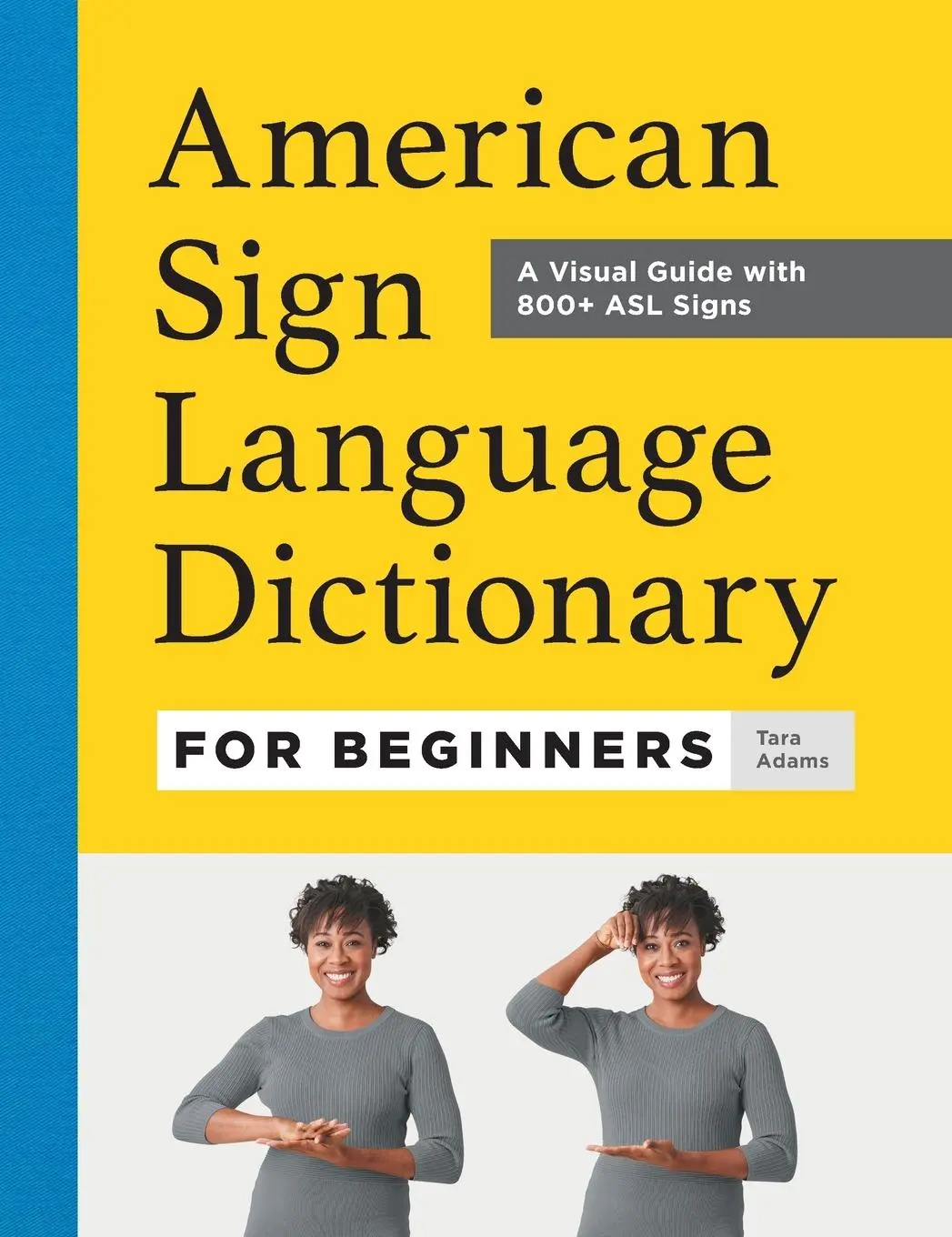 Cover: 9781685397029 | American Sign Language Dictionary for Beginners | Tara Adams | Buch