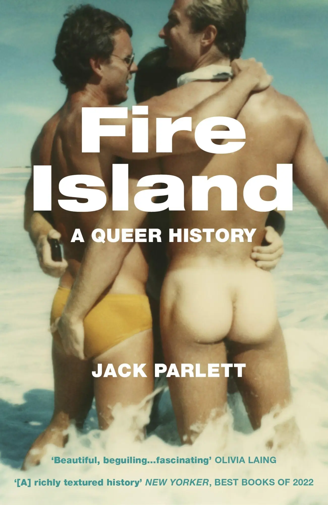 Cover: 9781783787029 | Fire Island | A Queer History | Jack Parlett | Taschenbuch | Englisch Cover: 9781783787029 | Fire Island | A Queer History | Jack Parlett | Taschenbuch | Englisch