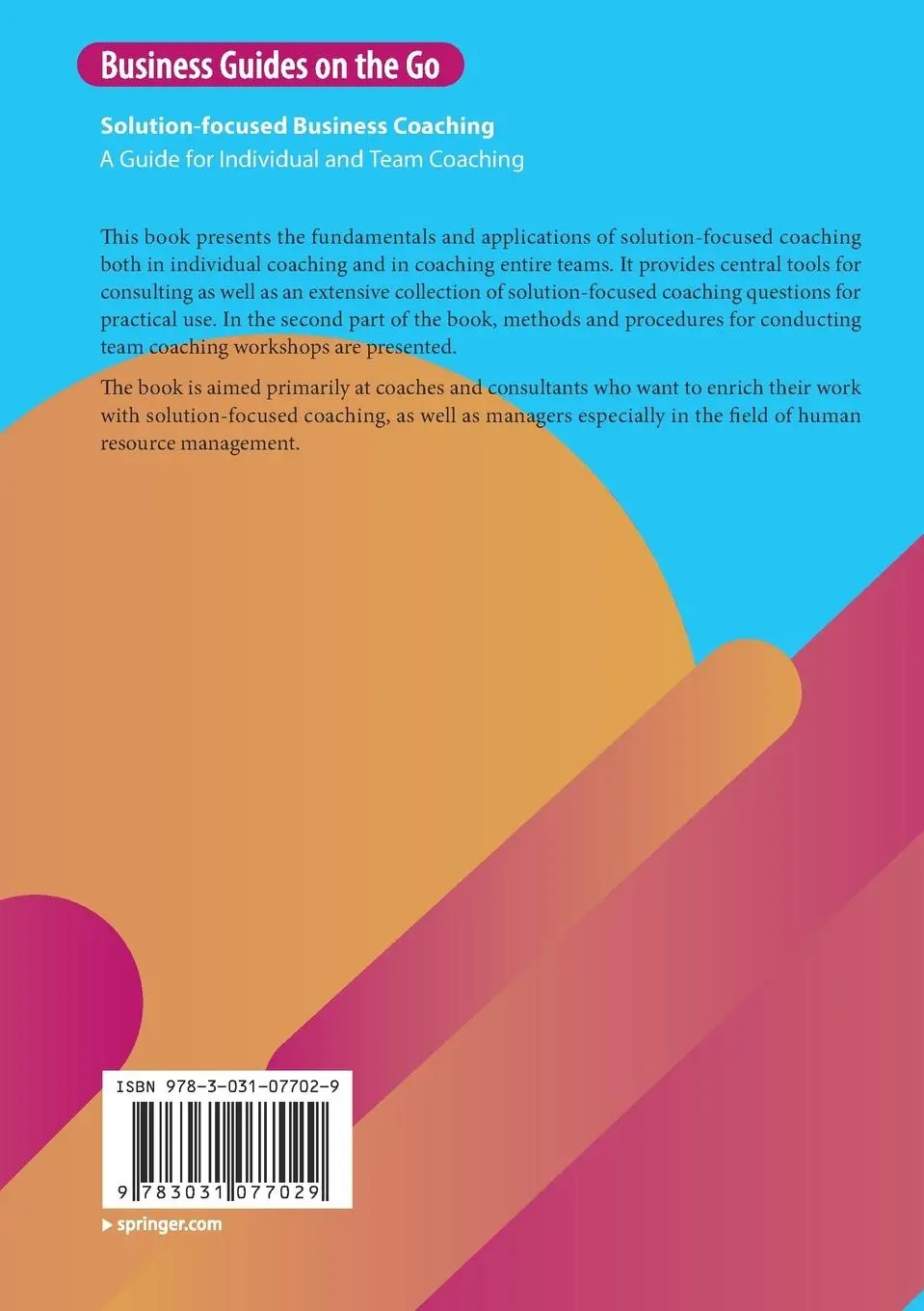 Rückseite: 9783031077029 | Solution-focused Business Coaching | Jörg Middendorf | Taschenbuch