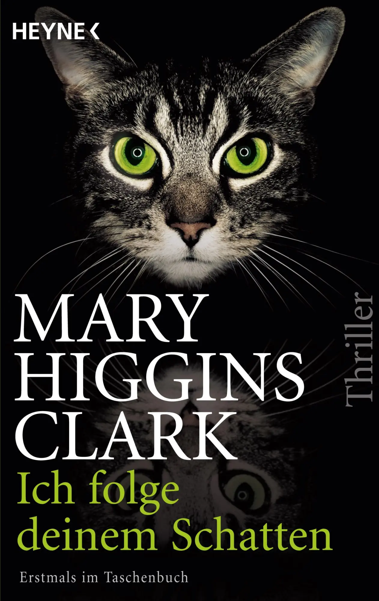 Cover: 9783453437029 | Ich folge deinem Schatten | Mary Higgins Clark | Taschenbuch | 448 S.