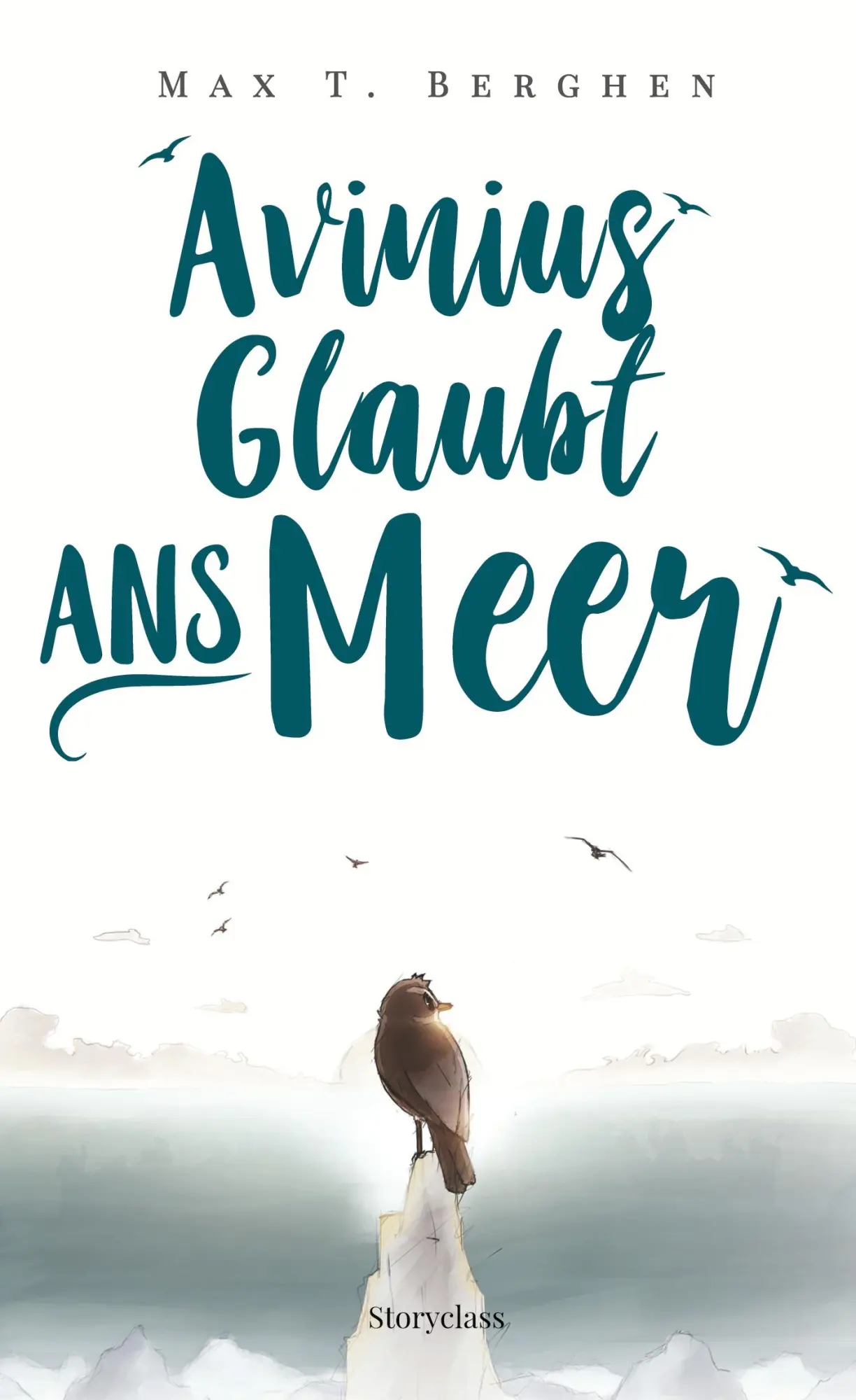 Cover: 9783947927029 | Avinius glaubt ans Meer | Max T. Berghen | Buch | 120 S. | Deutsch