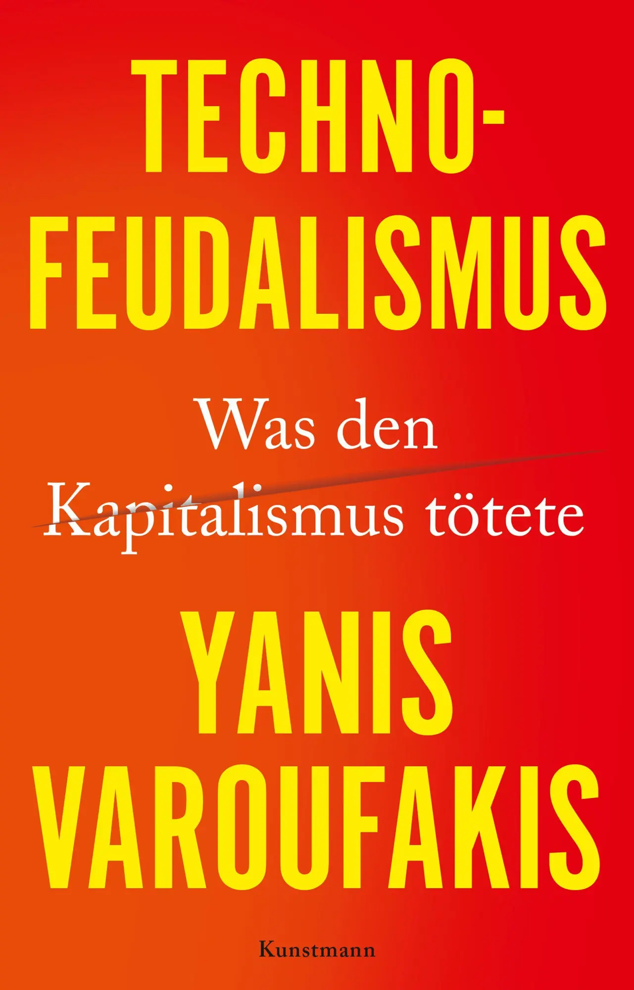 Cover: 9783956147029 | Technofeudalismus | Was den Kapitalismus tötete | Yanis Varoufakis