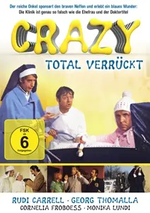 Crazy-Total verrückt