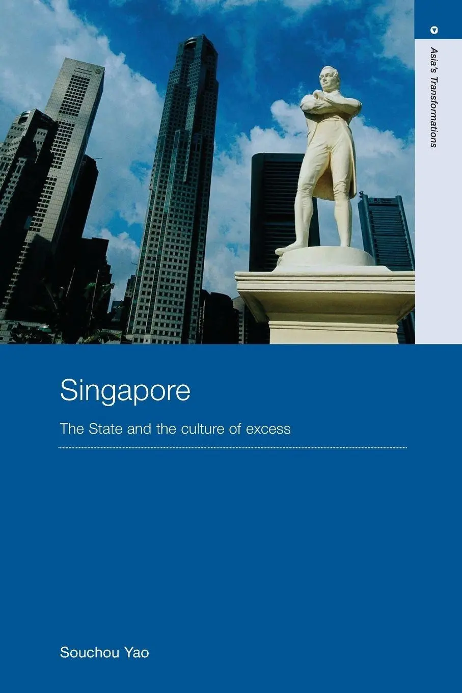Cover: 9780415417129 | Singapore | The State and the Culture of Excess | Souchou Yao | Buch