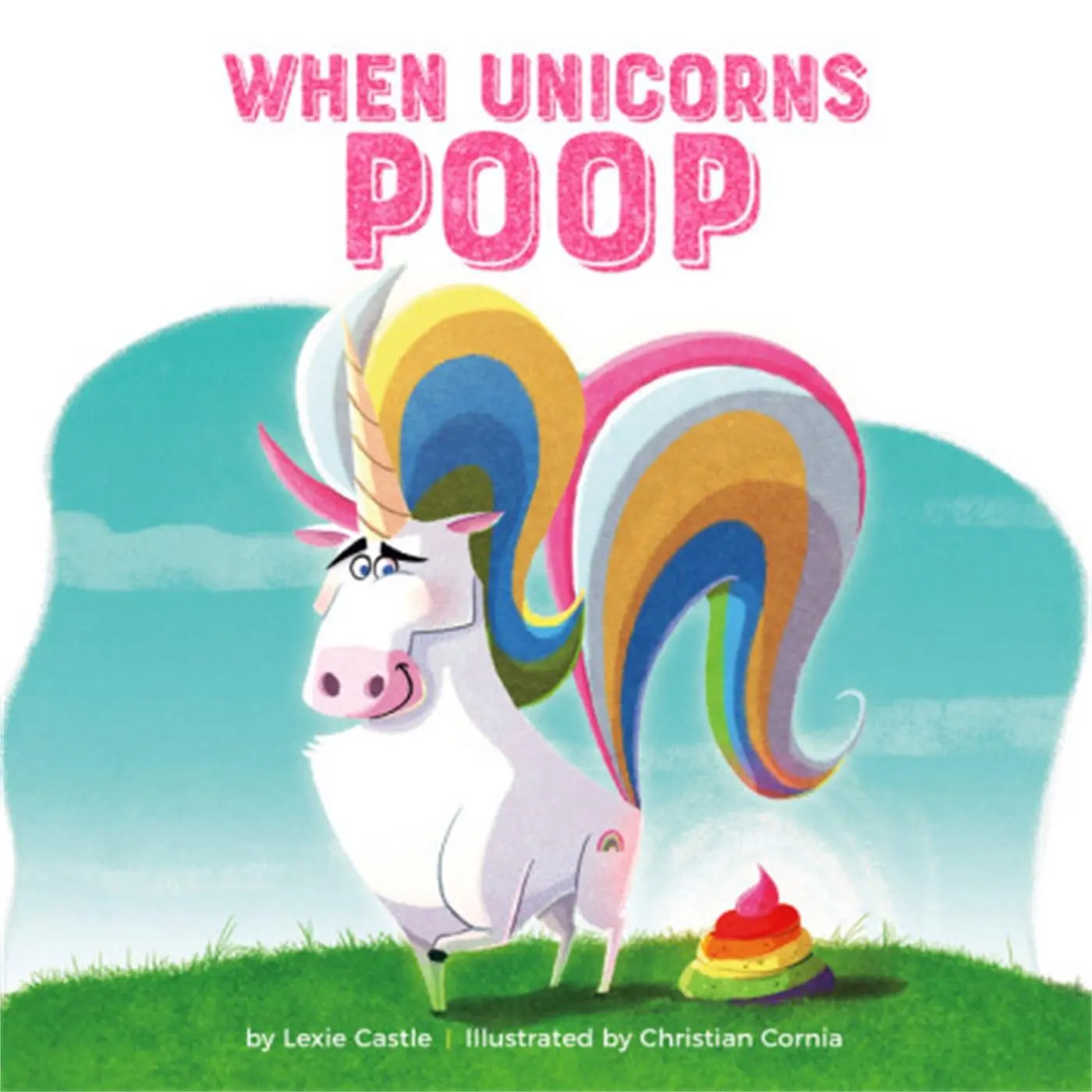 Cover: 9780762467129 | When Unicorns Poop | Lexie Castle | Buch | Englisch | 2019