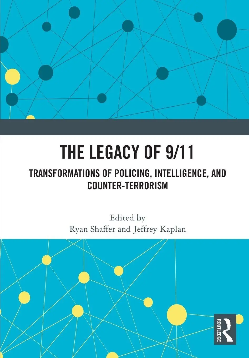 Cover: 9781032637129 | The Legacy of 9/11 | Ryan Shaffer (u. a.) | Taschenbuch | Englisch