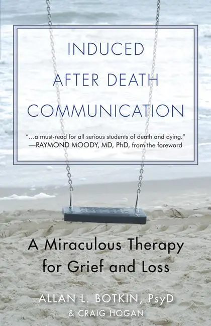 Cover: 9781571747129 | Induced After-Death Communication | Allan L Botkin Psyd | Taschenbuch