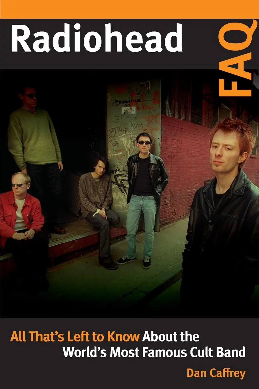 Cover: 9781617137129 | Radiohead FAQ | Dan Caffrey | Taschenbuch | Kartoniert / Broschiert