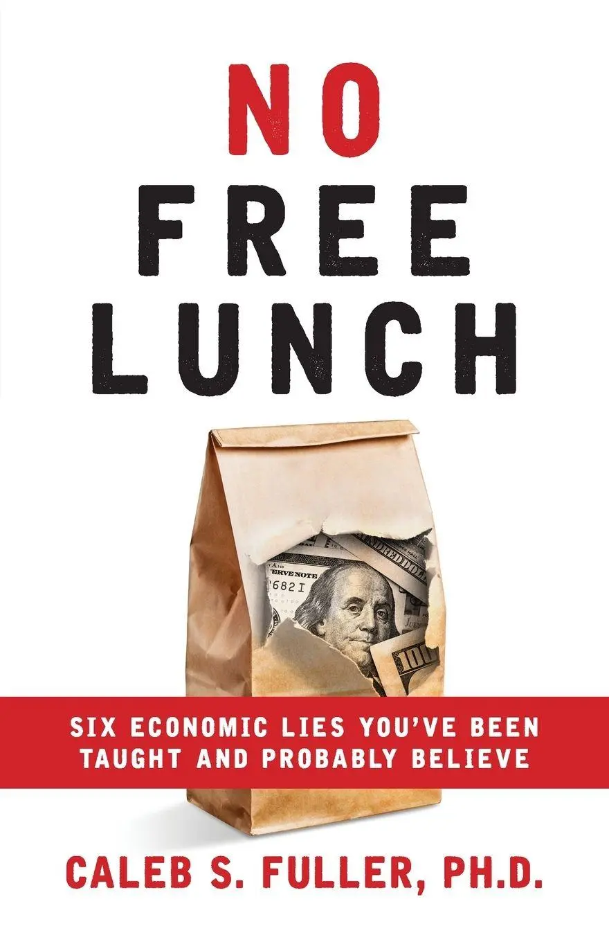 Cover: 9781956267129 | No Free Lunch | Caleb S Fuller | Taschenbuch | Kartoniert / Broschiert