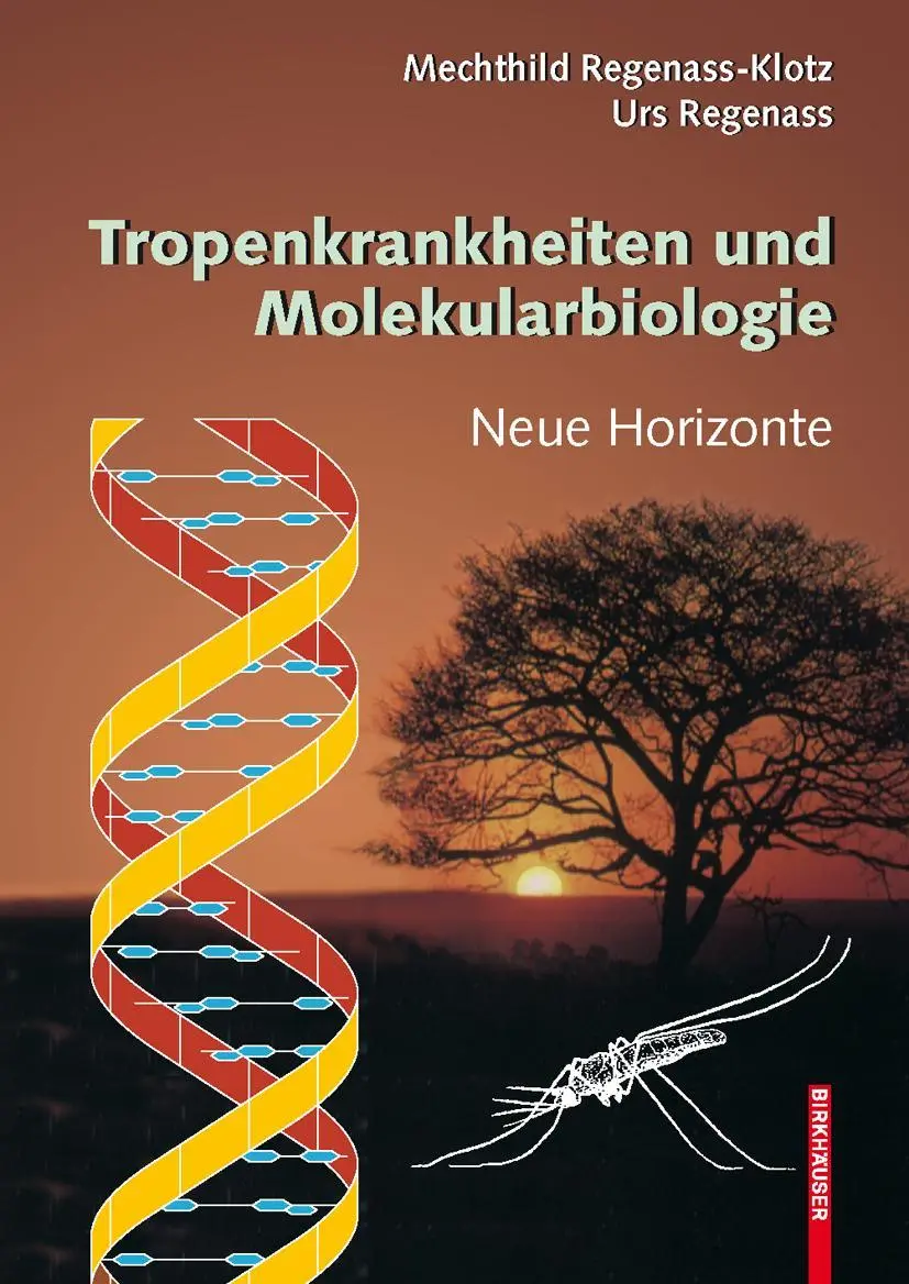 Cover: 9783764387129 | Tropenkrankheiten und Molekularbiologie - Neue Horizonte | Taschenbuch