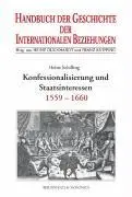 Cover: 9783506737229 | Konfessionalisierung und Staatsinteressen | Heinz Schilling | Buch