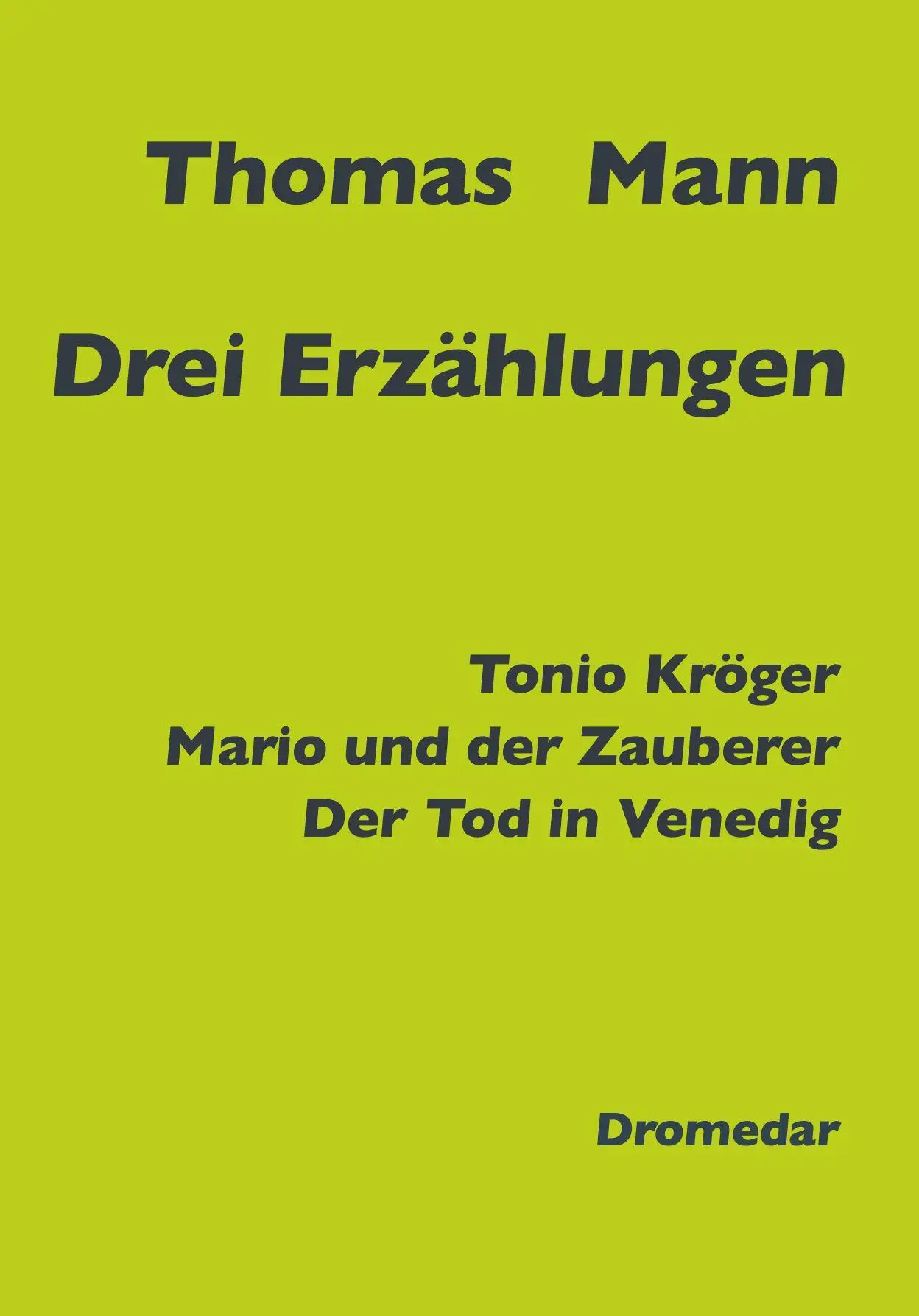 Cover: 9783911717229 | Drei Erzählungen | Thomas Mann | Taschenbuch | 360 S. | Deutsch | 2026