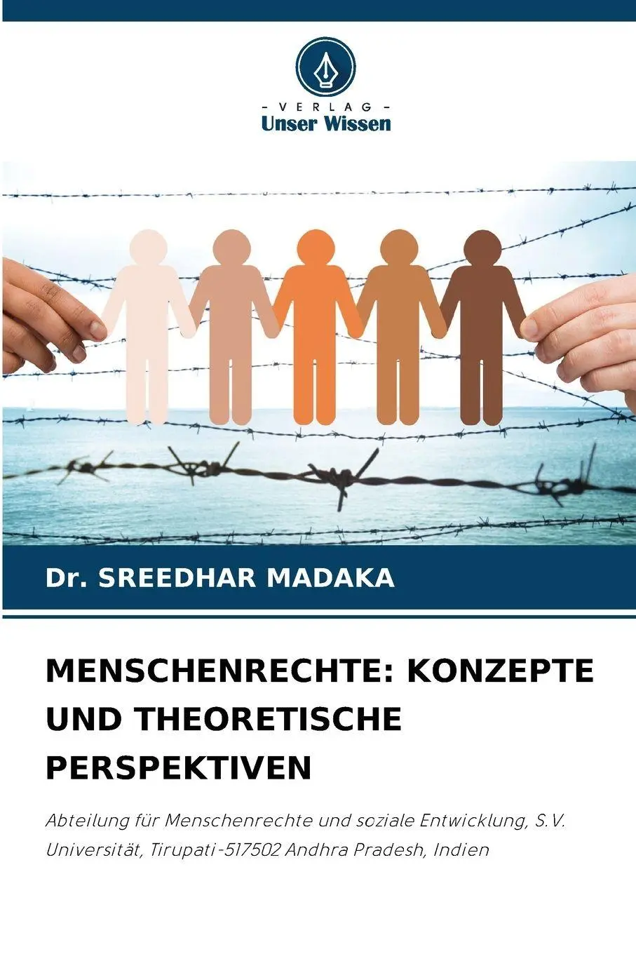 Cover: 9786209437229 | MENSCHENRECHTE: KONZEPTE UND THEORETISCHE PERSPEKTIVEN | Madaka | Buch