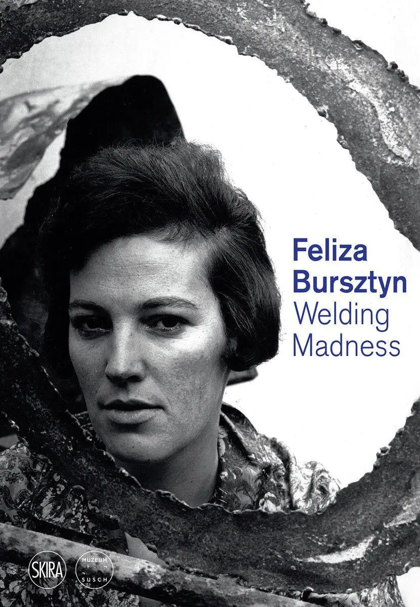 Cover: 9788857247229 | Feliza Bursztyn | Welding Madness | Abigail Winograd (u. a.) | Buch