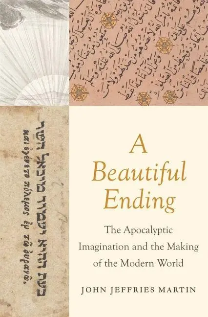 Cover: 9780300247329 | A Beautiful Ending | John Jeffries Martin | Buch | Gebunden | Englisch