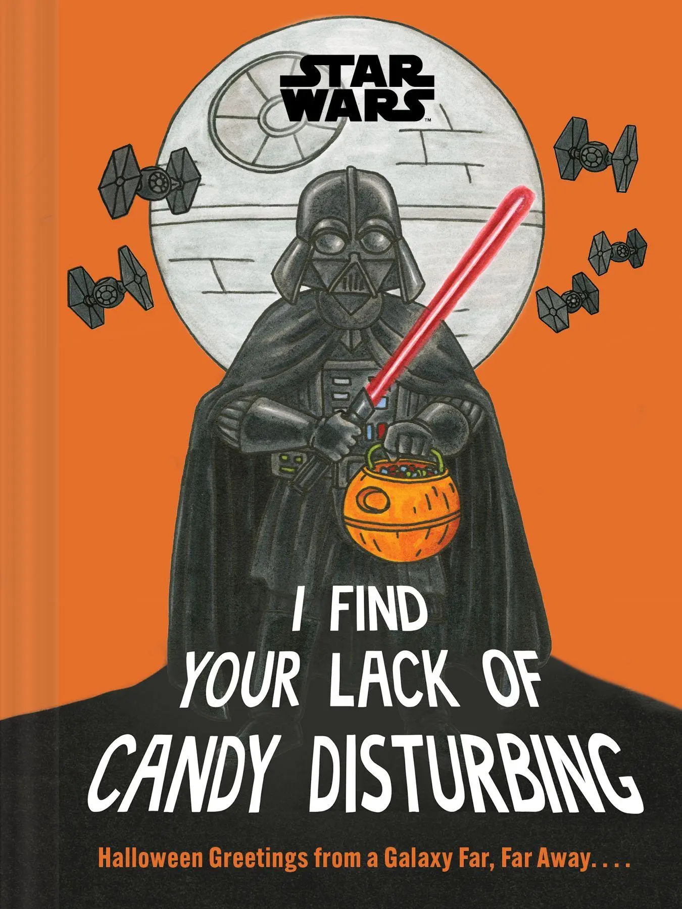 Cover: 9781797237329 | Star Wars: I Find Your Lack of Candy Disturbing | Ltd | Buch | 2025