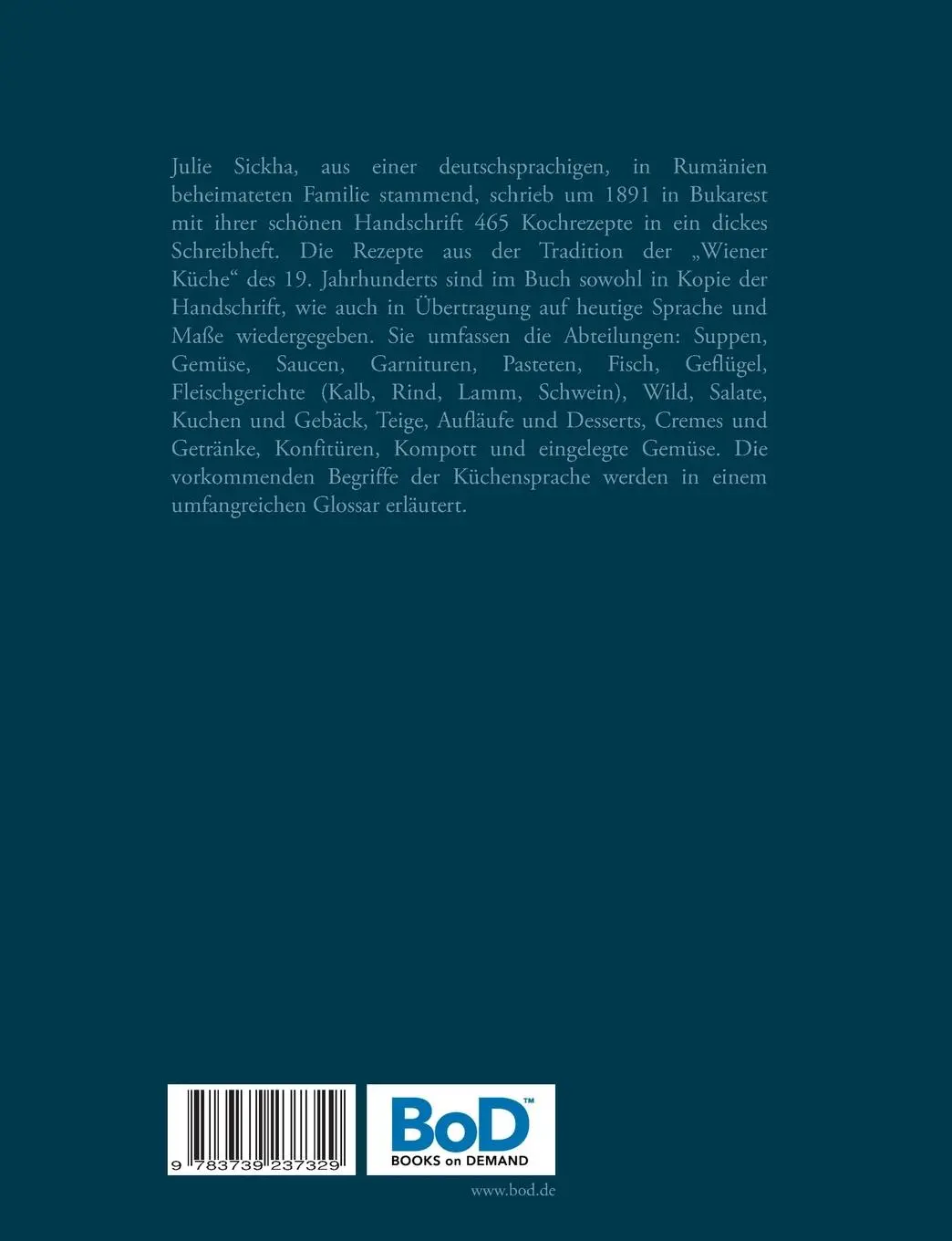 Rückseite: 9783739237329 | Kochbuch | Speisen wie zu Kaisers Zeiten | Julie Sickha | Taschenbuch