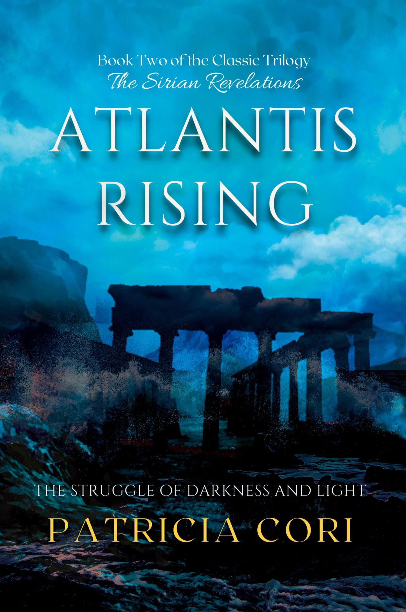 Cover: 9789895377329 | ATLANTIS RISING | The Struggle of Darkness and Light | Cori (u. a.)