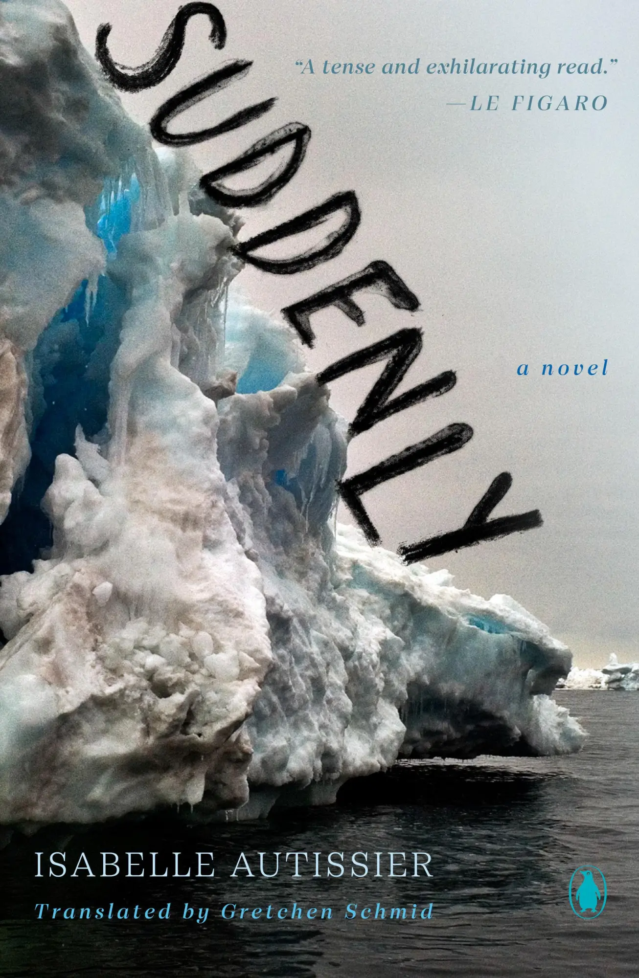 Cover: 9780143137429 | Suddenly | Isabelle Autissier | Taschenbuch | 224 S. | Englisch | 2023