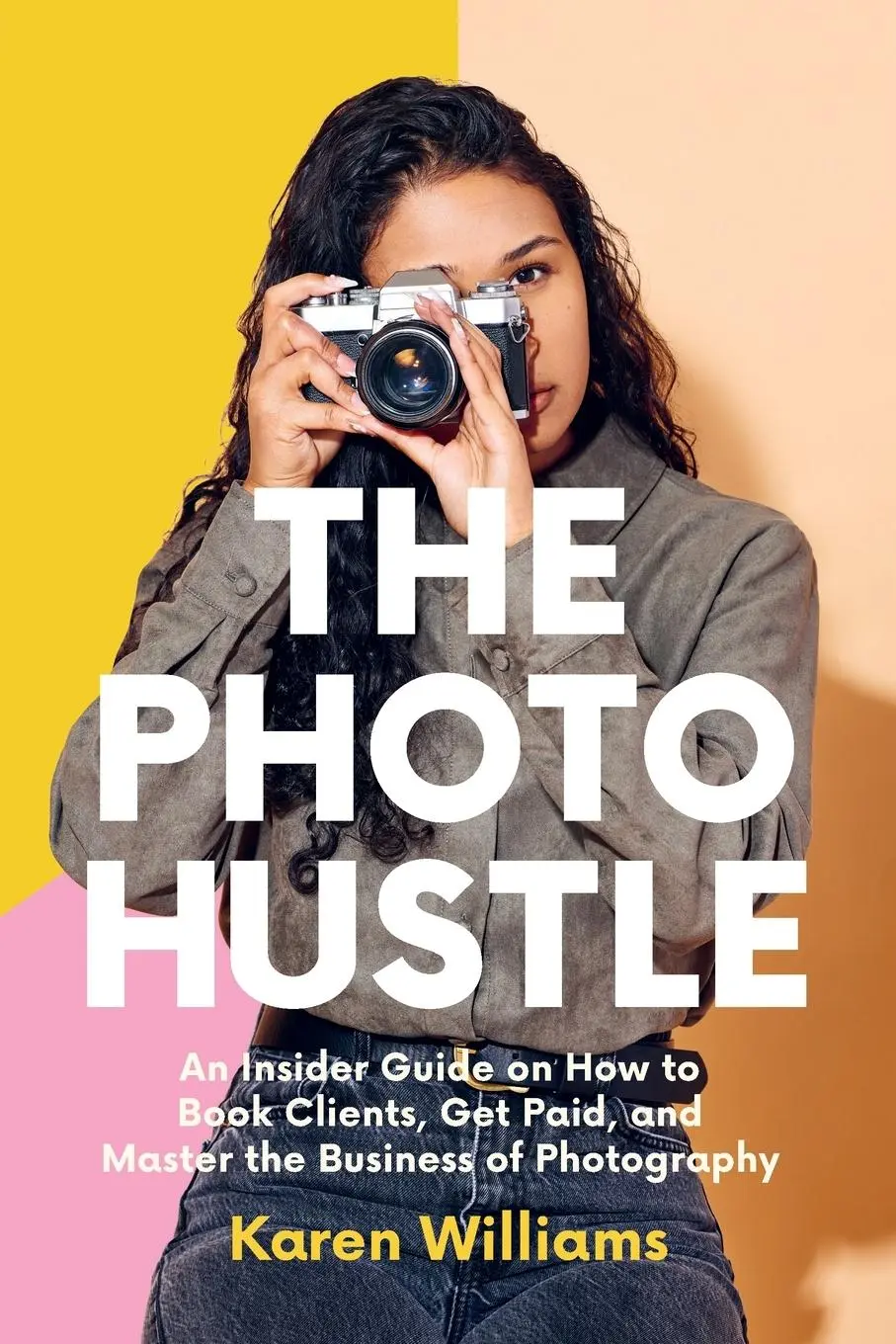 Cover: 9781684817429 | The Photo Hustle | Karen Williams | Taschenbuch | Englisch | 2025