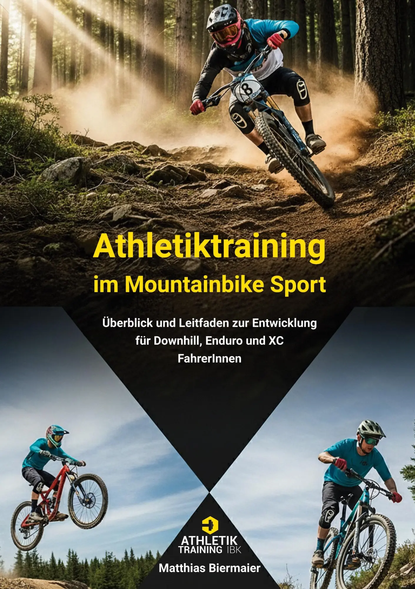 Cover: 9783695127429 | Athletiktraining im Mountainbike Sport | Matthias Biermaier | Buch