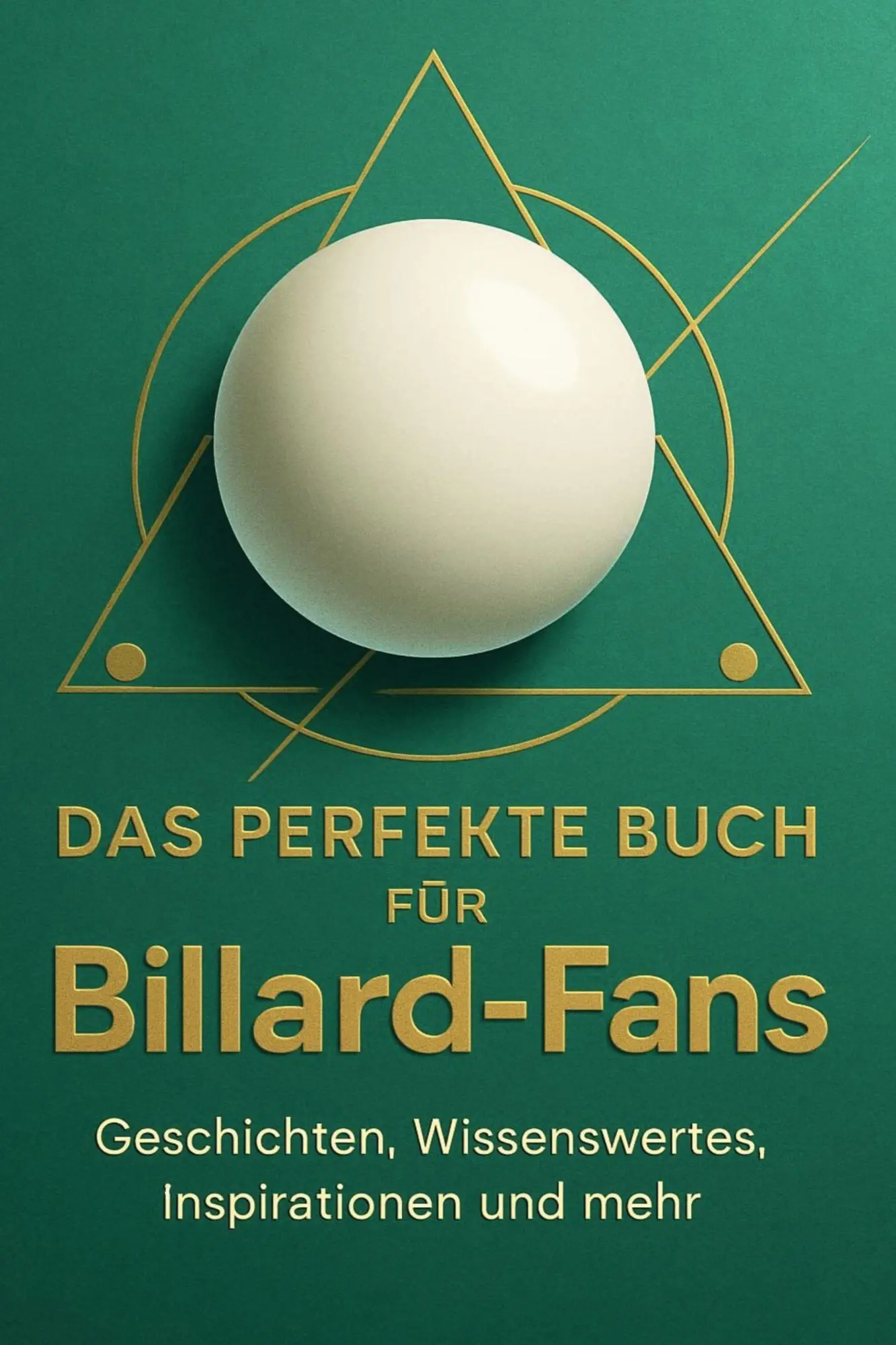 Cover: 9783695367429 | Das perfekte Buch für Billard-Fans | Leah Meyer | Taschenbuch | 106 S.
