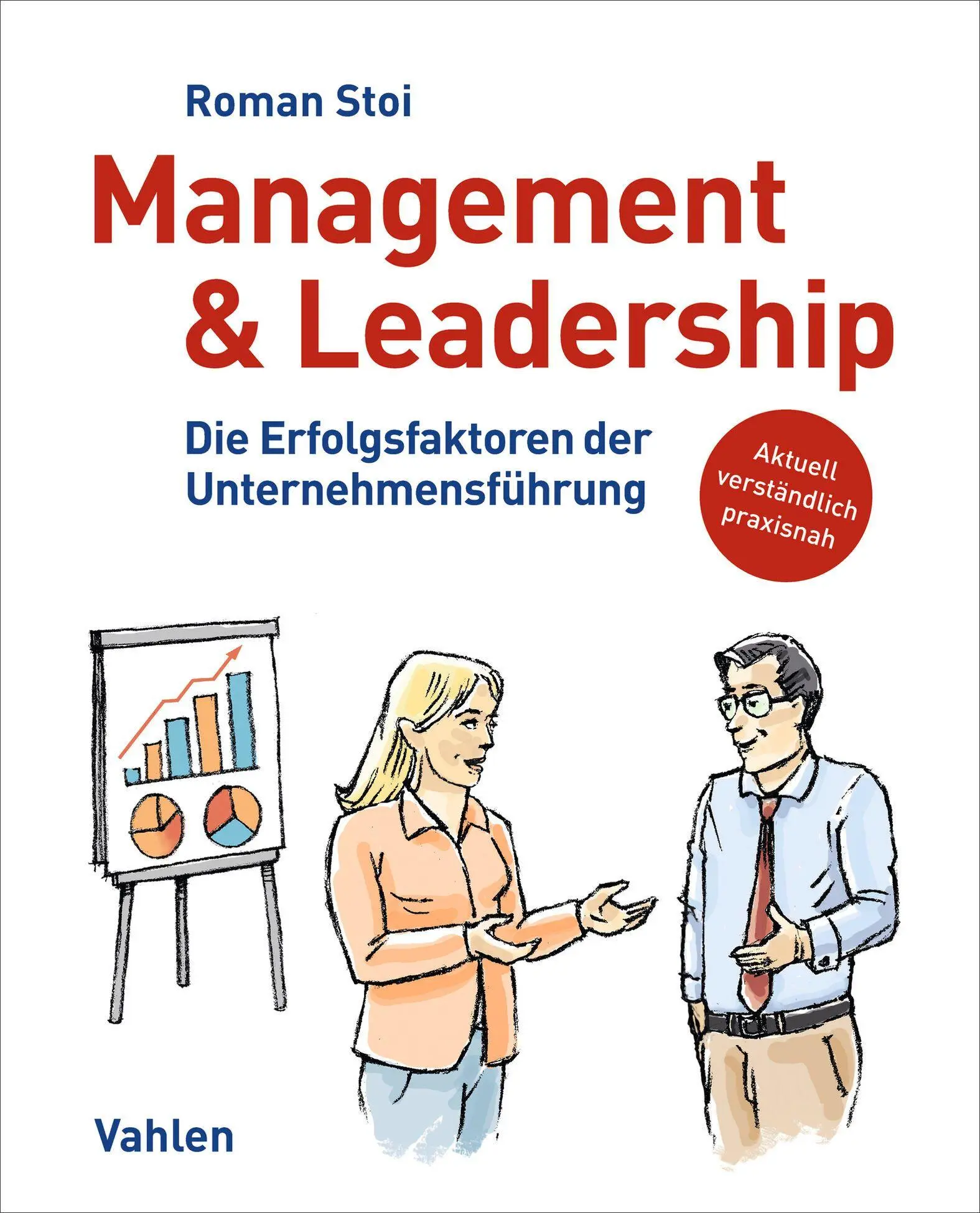 Cover: 9783800677429 | Management &amp; Leadership | Die Erfolgsfaktoren der Unternehmensführung