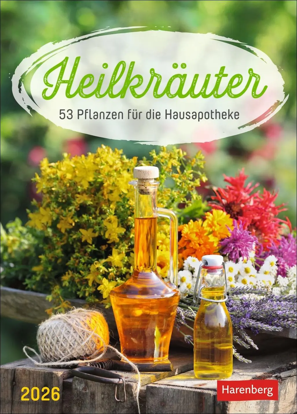 Cover: 9783840037429 | Heilkräuter Wochenkalender 2026 - 53 Pflanzen für die Hausapotheke