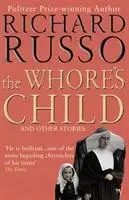 Cover: 9780099437529 | The Whore's Child | Richard Russo | Taschenbuch | 227 S. | Englisch