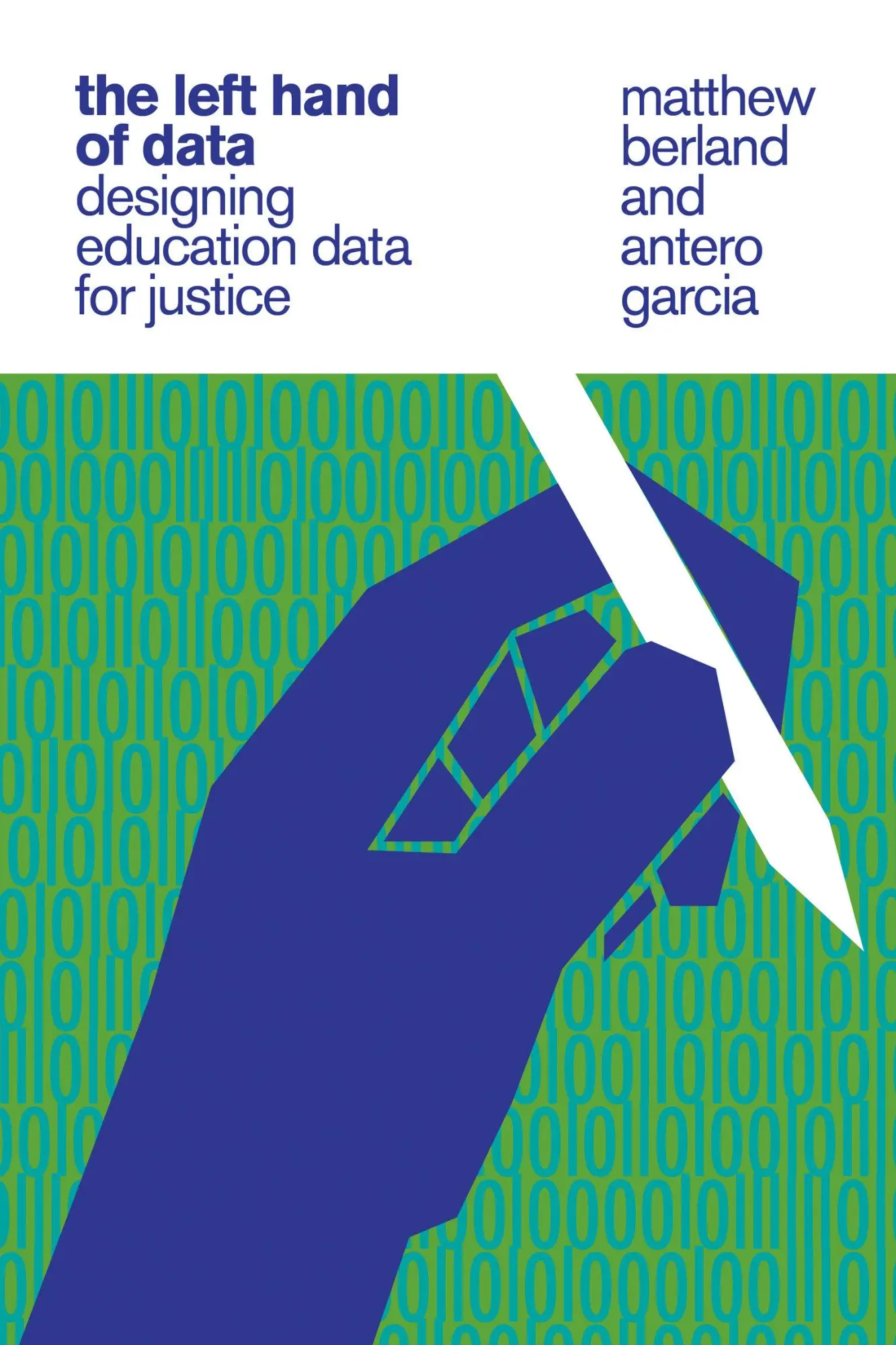 Cover: 9780262547529 | The Left Hand of Data | Designing Education Data for Justice | Buch
