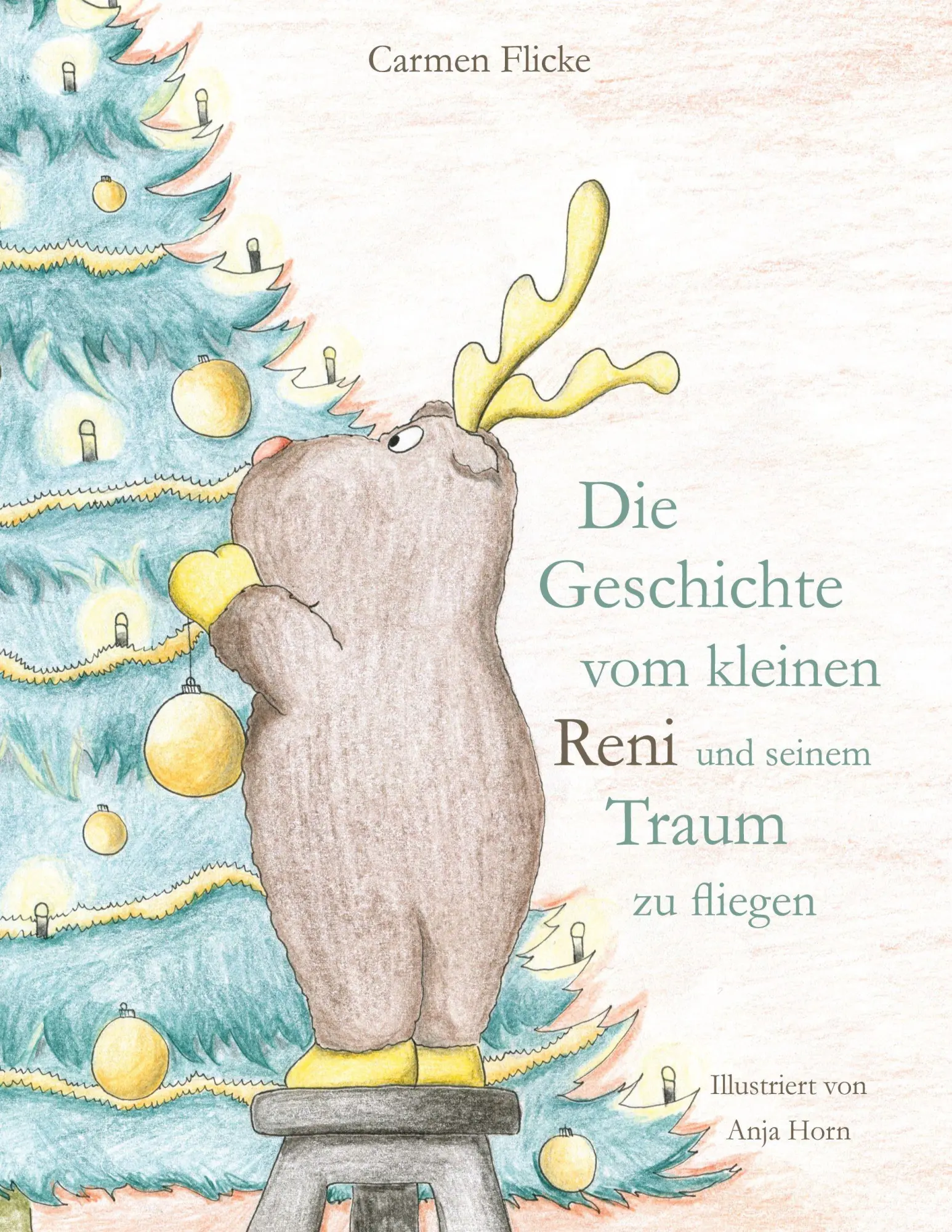 Cover: 9783695117529 | Die Geschichte vom kleinen Reni und seinem Traum zu fliegen | Flicke