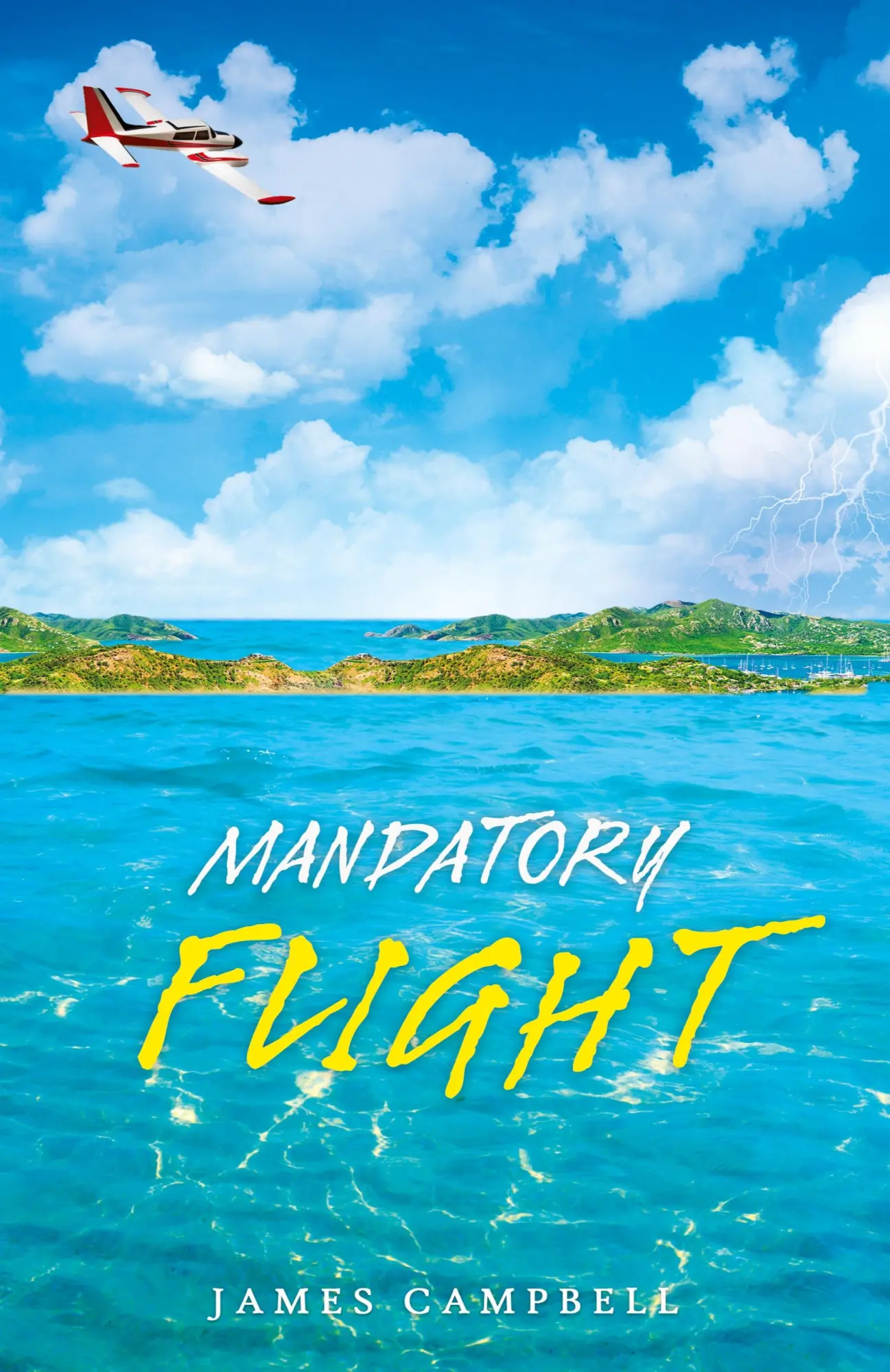 Cover: 9780996607629 | Mandatory Flight | James Campbell | Taschenbuch | Englisch | 2017