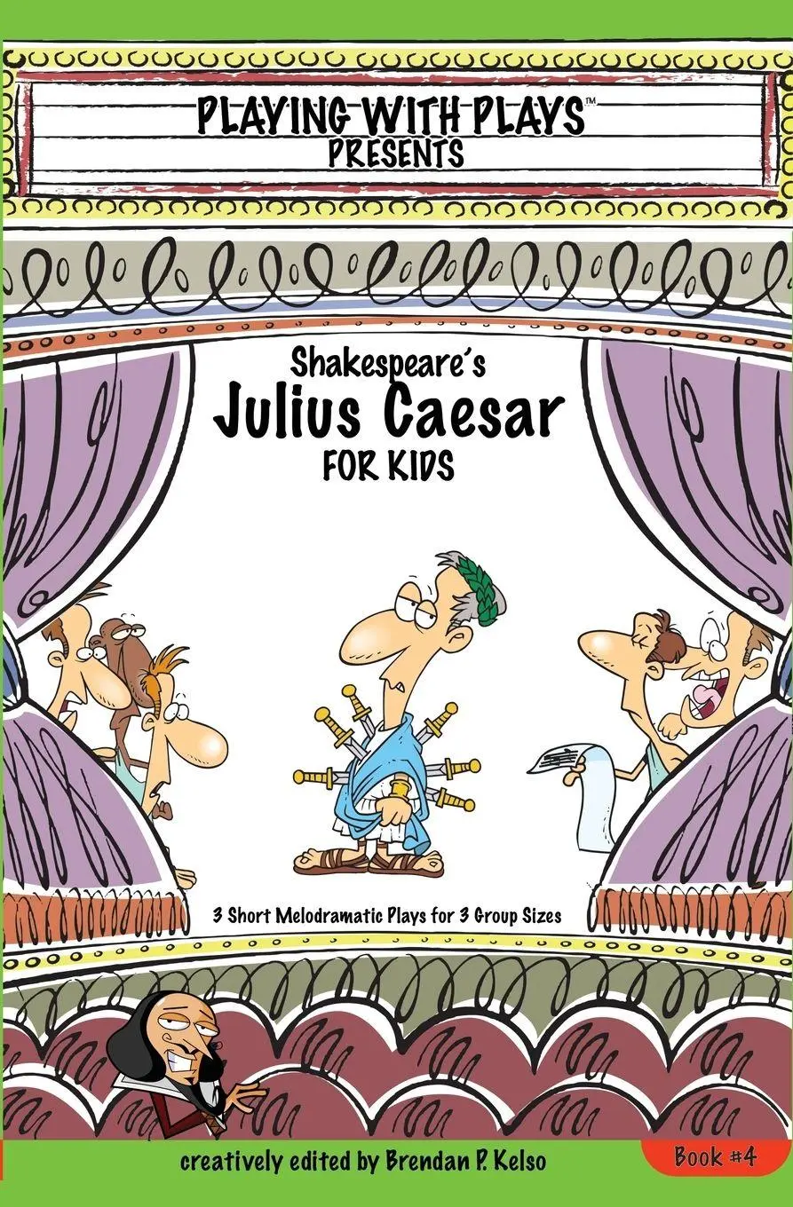 Cover: 9780998137629 | Shakespeare's Julius Caesar for Kids | Brendan P Kelso | Taschenbuch